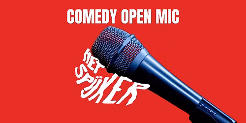 Comedy open mic @ Het Spijker (19\/10\/2026)