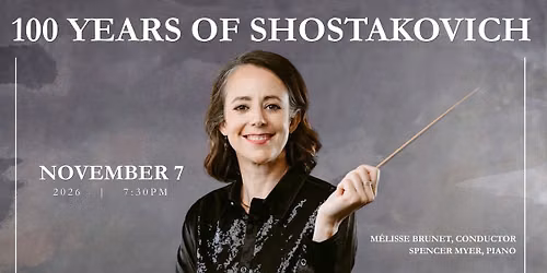 MasterWorks III: 100 Years of Shostakovich
