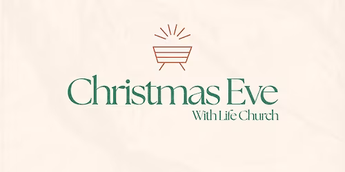 Christmas Eve with Life Church