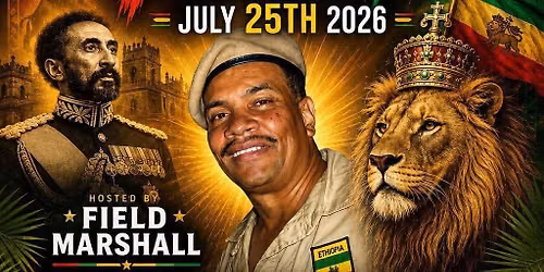 Selassie Fest July 25th 2026 Prairie Lawn Chicago IL.