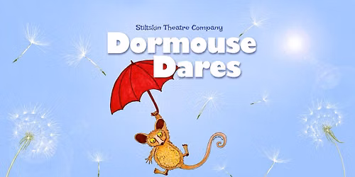 Dormouse Dares - The Dormouse who just won't go to sleep!!!