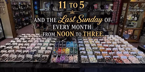 The gift shop will be open the last Sunday of each month.