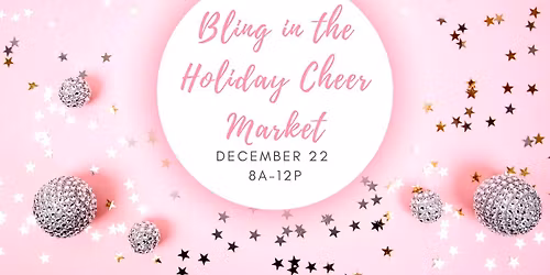 Bling in the Holiday Cheer Market