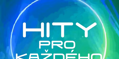 HITY PRO KA\u017dD\u00c9HO v Jazzklubu na "St\u0159elnici"