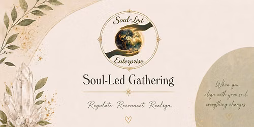 Soul-Led Gathering