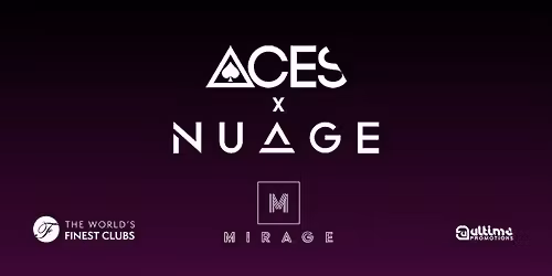 ACES & NUAGE BANK HOLIDAY SPECIAL 23.05.26 - MIRAGE NIGHTCLUB MARBELLA