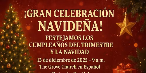 Festejamos los Cumplea\u00f1os del Trimestre y la Navidad