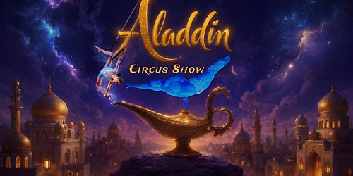 Aladdin Circus Show