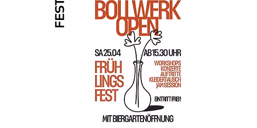 Bollwerk Open - Fr\u00fchligsfest \u2022 Bollwerk 107 \u2022 Moers