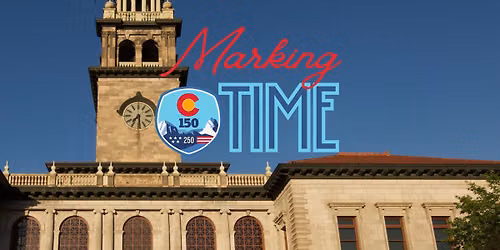 Marking Time: Commemorating the Past in the Pikes Peak Region