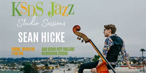 KSDS Jazz Studio Sessions: Sean Hicke Trio