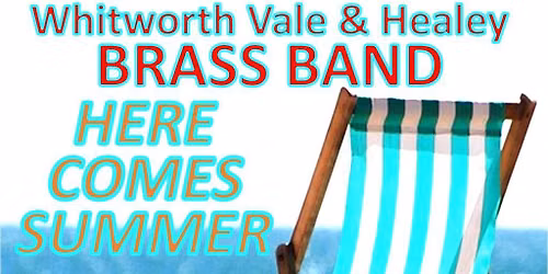Here Comes Summer Brass Band Concert
