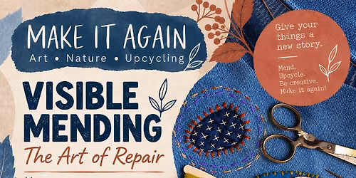 Mending - The Art of Repair