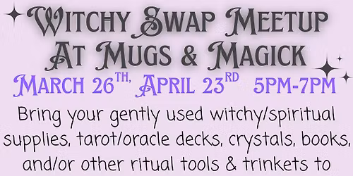 Witchy Swap Meetup