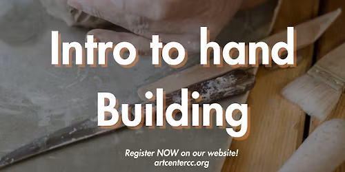 Intro to Hand Building
