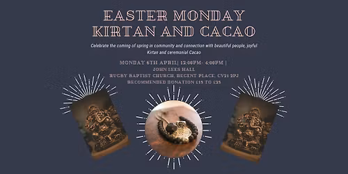 Easter Monday Kirtan and Cacao