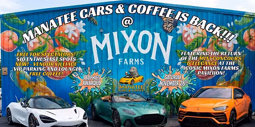 Manatee Cars & Coffee Presented by Jesse's Garage (11\/28\/26) at Mixon Farms