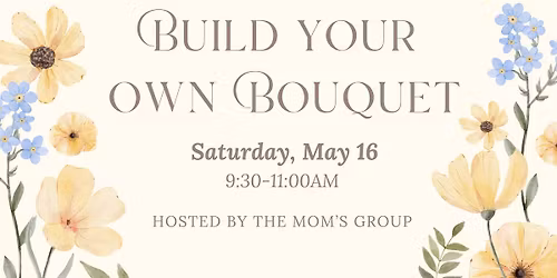 Build Your Own Bouquet Event