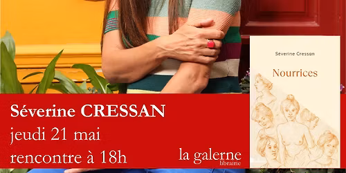 Rencontre S\u00e9verine Cressan - S\u00e9lectionn\u00e9e pour le Jury La Galerne 
