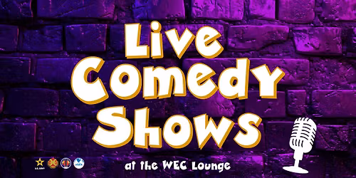 Live Comedy at the WEC