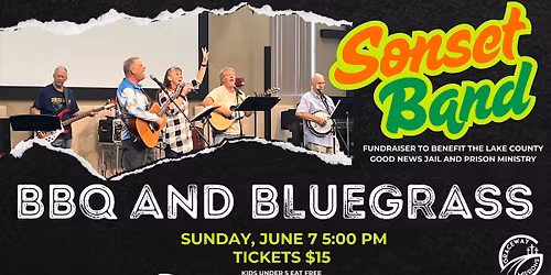 BBQ & BLUEGRASS Fundraiser for Good News Jail and Prison Ministry