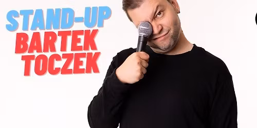 Warszawa Wilan\u00f3w | Stand-up: Bartek Toczek | 09.11.25 r. g.18:00