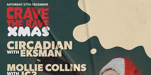 Crave The Rave: XMAS! @ The Source Bar.