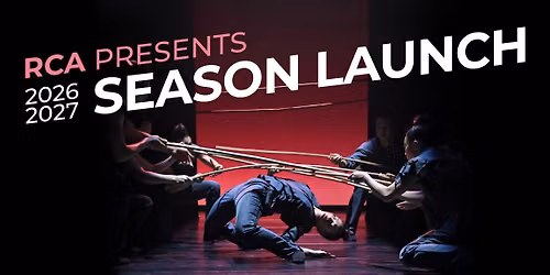 RCA Presents 2026\/27 Season Launch