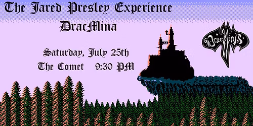 Dracmina and The Jared Presley Experience 