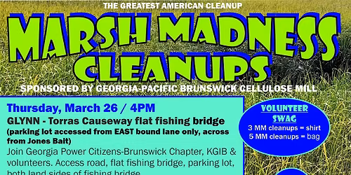 Marsh Madness Cleanup \/ GLYNN: Torras Causeway flat fishing bridge \/ March 26, 4 PM