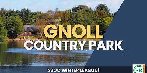 Gnoll Country Park -  Winter League 1