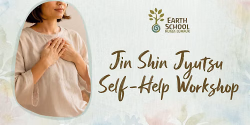 Jin Shin Jyutsu (\u4ec1\u795e\u8853) Self-Help Workshop