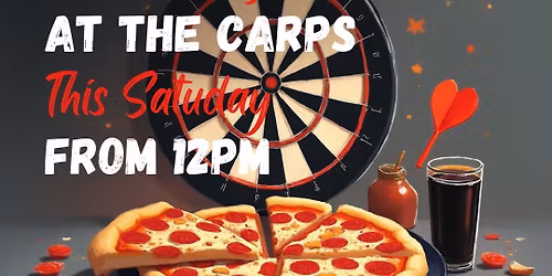 Darts and Pizza Night at the Carps