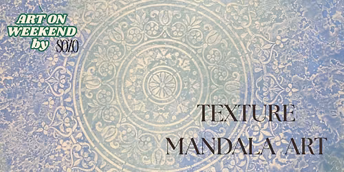 TEXTURE MANDALA