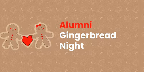 University Carillon's Alumni Gingerbread Night