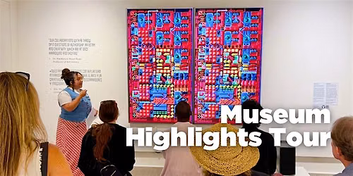 Museum Highlights Tour \/ August 8