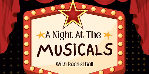 A Night At The Musicals\ud83c\udfb5
