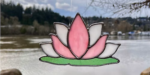 Stained Glass Class: Let Us Blossom