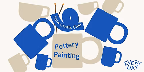 Pottery Painting - Slow Crafts Club