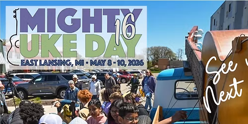 MIGHTY UKE DAY (MUD) 2026