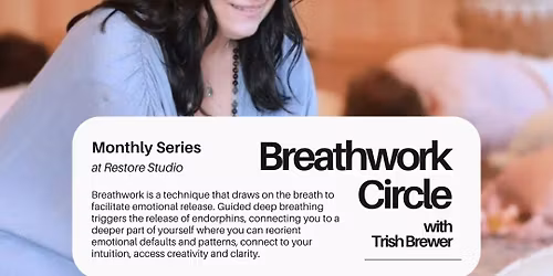 Breathwork Circle with Trish Brewer at Restore studio