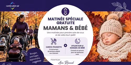 Matin\u00e9e gratuite : Cardio-Poussette et atelier sur le sommeil de b\u00e9b\u00e9