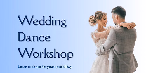 Wedding Dance Workshop!