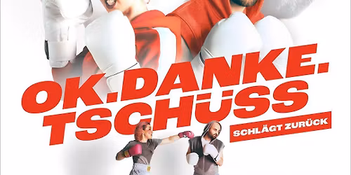 OK.DANKE.TSCH\u00dcSS | Karlsruhe