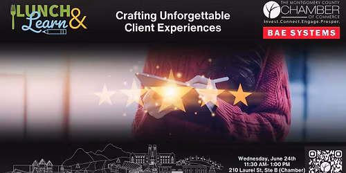 Lunch & Learn: Crafting Unforgettable Client Experiences