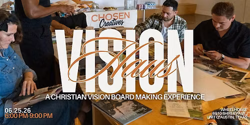 Vision Haus: A Christian Vision Board Making Experience