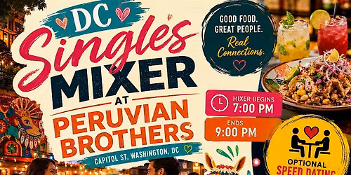 Sunday Night Singles Mixer at Peruvian Brothers