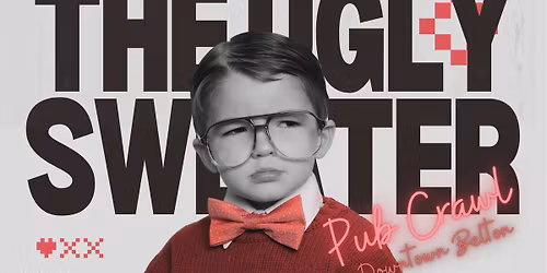 Ugly Christmas Sweater Pub Crawl!