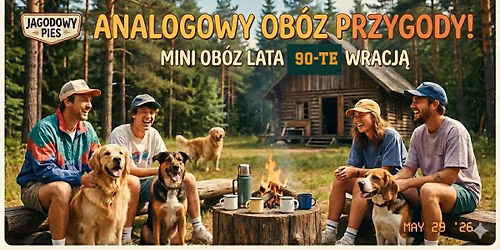 Analogowy Ob\u00f3z Przygody - weekend dla psiarzy
