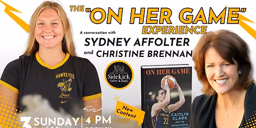 The On Her Game Experience featuring Sydney Affolter and Author Christine Brennan